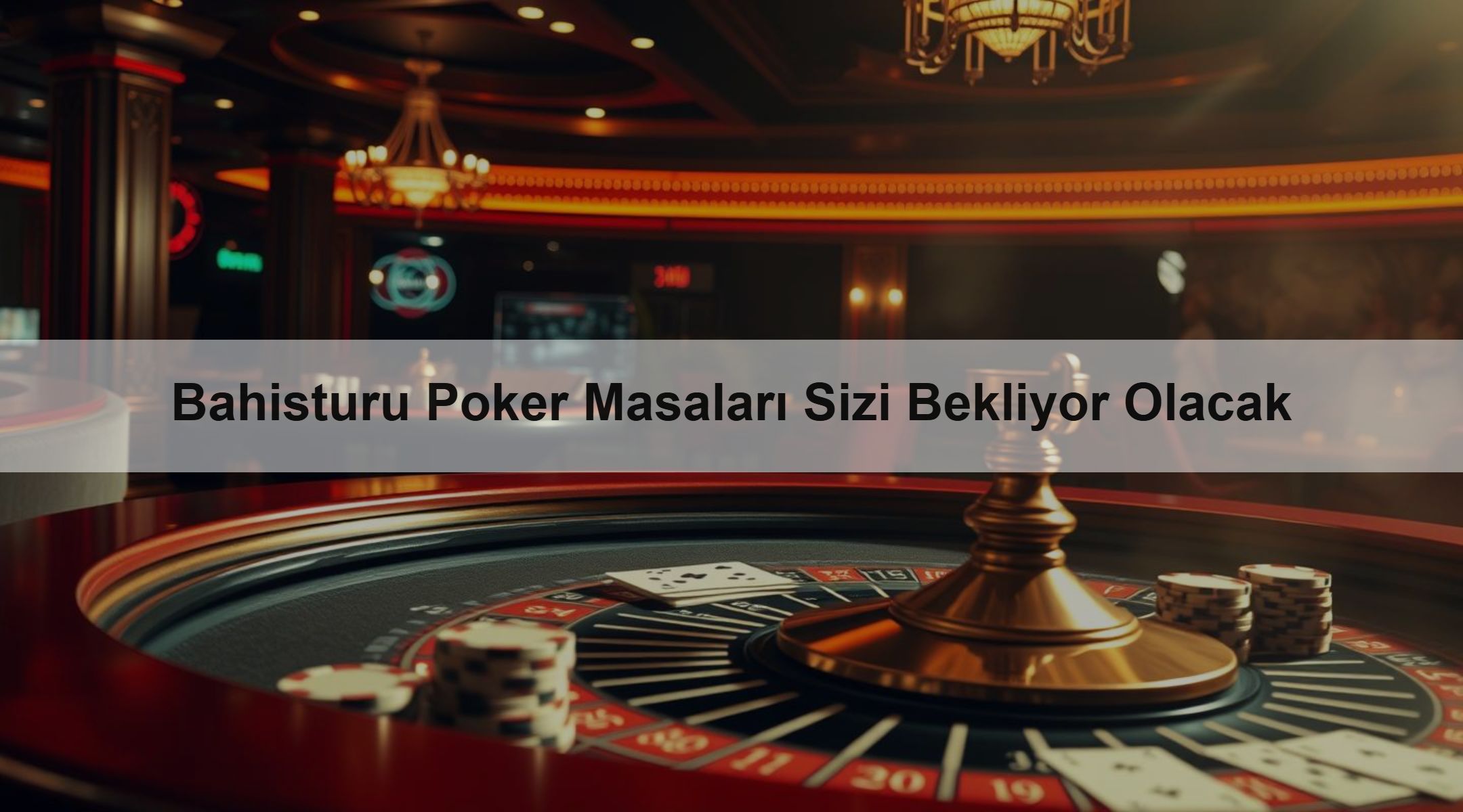 Bahisturu Poker Masaları Sizi Bekliyor Olacak