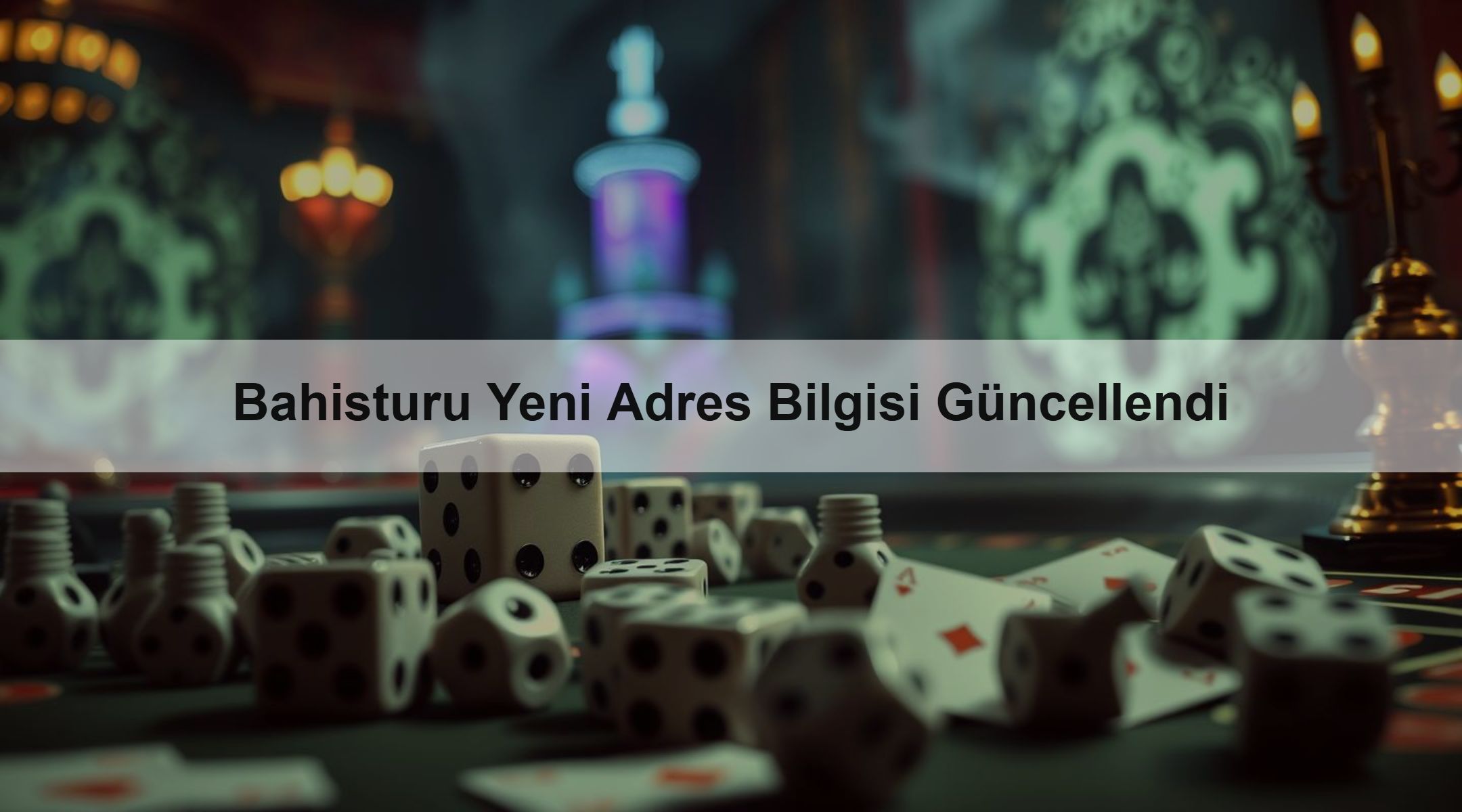 Bahisturu Yeni Adres Bilgisi Güncellendi