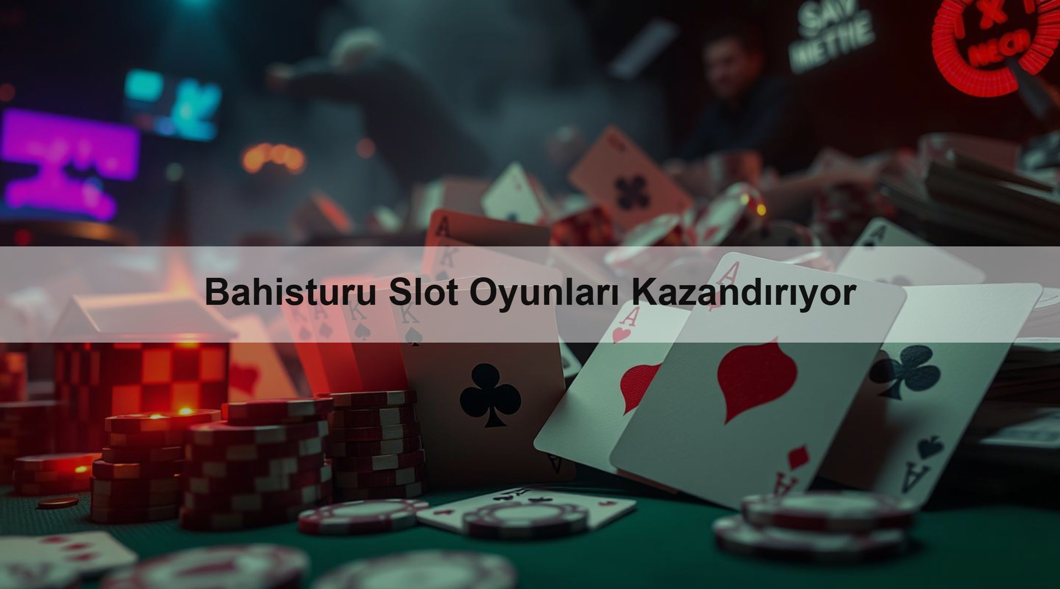 Bahisturu Slot Oyunları Kazandırıyor