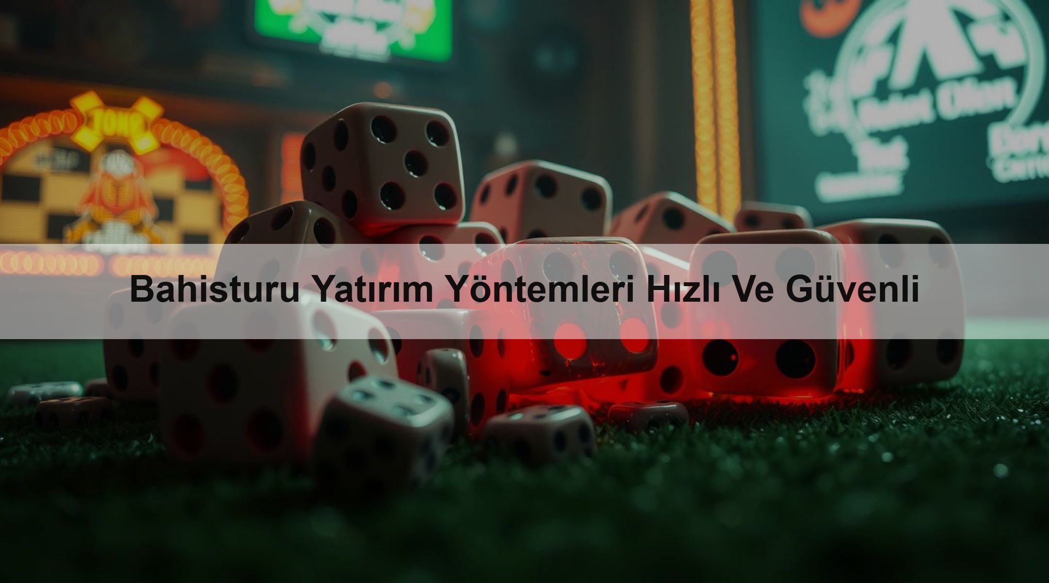 Bahisturu Yatırım Yöntemleri Hızlı Ve Güvenli