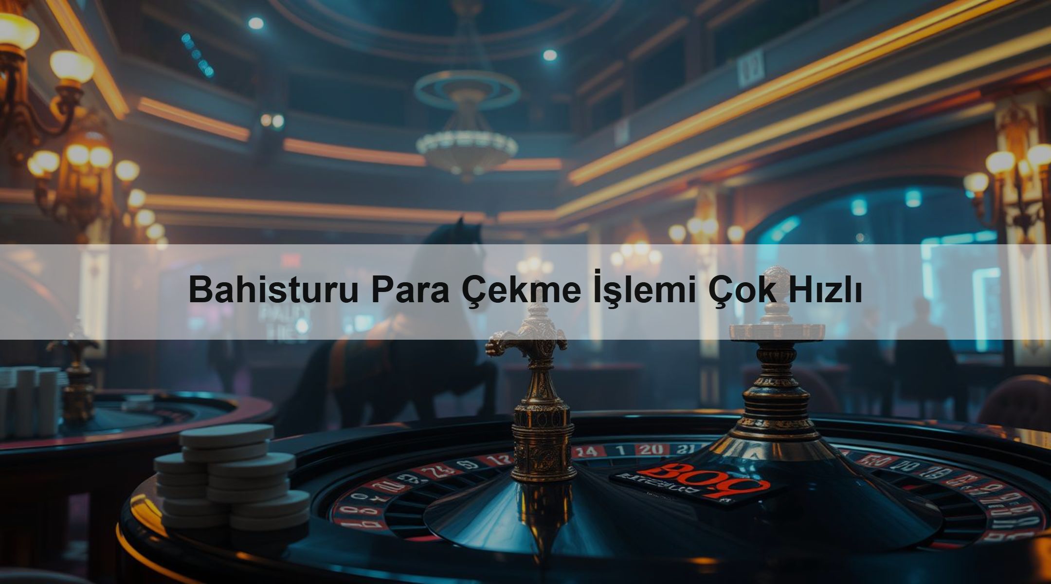 Bahisturu Para Çekme İşlemi Çok Hızlı
