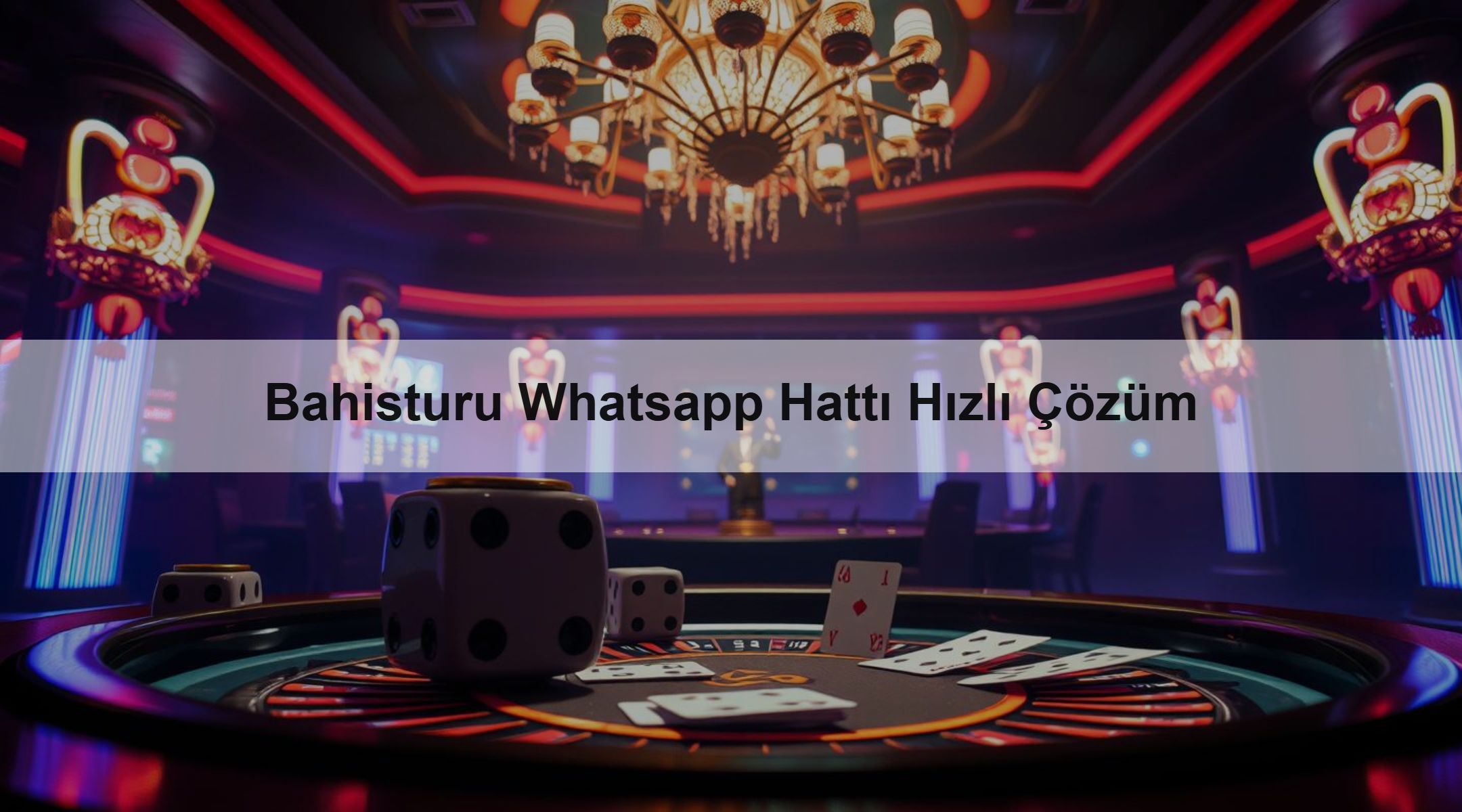Bahisturu Whatsapp Hattı Hızlı Çözüm