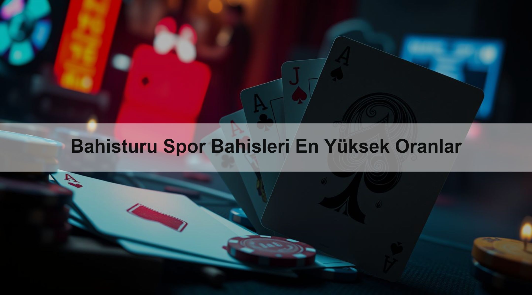 Bahisturu Spor Bahisleri En Yüksek Oranlar